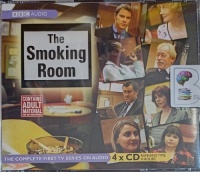 The Smoking Room written by Brian Dooley performed by Debbie Chazen, Jeremy Swift, Fraser Ayres and Robert Webb on Audio CD (Unabridged)